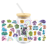 16oz Glass Tumbler - A Cup Of Self Love