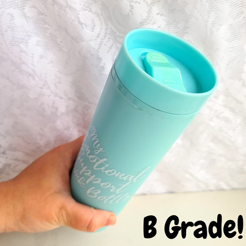 B Grade - My Emotional Support Drink Bottle