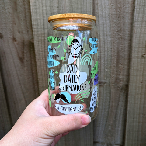 16oz Glass Cup - Dad Daily Affirmations