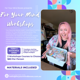 For Your Mind Workshops - Bookings