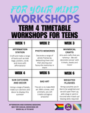 Tuesday Afternoon - Teens Workshop Term 4