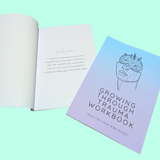 Growing Through Trauma Workbook